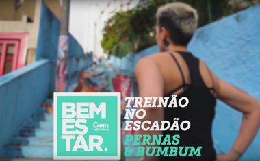 Vídeo: treino de perna e glúteos no escadão da Sumaré