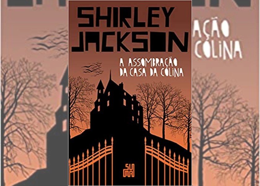A Assombracao Da Casa Da Colina 10 livros de terror imperdíveis para quem curte o gênero