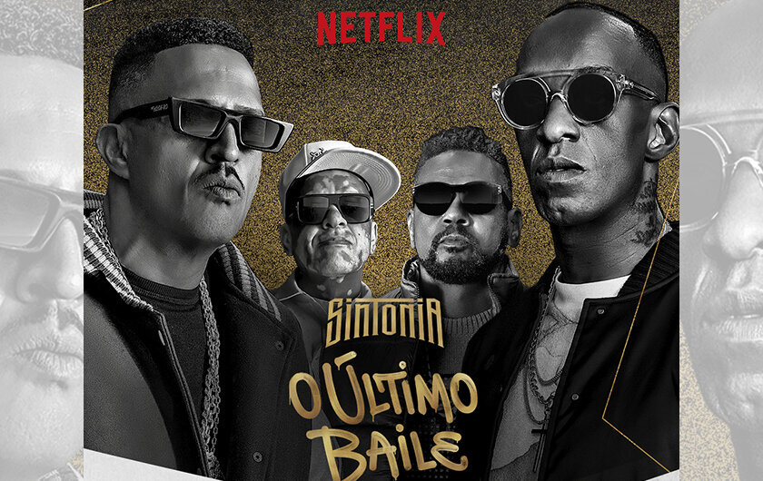Sintonia - O Último Baile - Guia da Semana