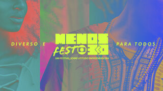Na Cidade: Menos30 Fest