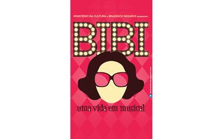 Teatro: Bibi - Uma Vida em Musical
