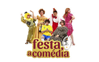 Teatro: Festa, a Comédia