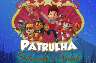 Teatro: O Circo da Patrulha Salvando o Natal