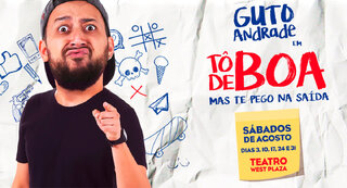Teatro: Tô de Boa com Guto Andrade