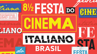 Cinema: 8 ½ Festa do Cinema Italiano