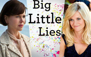 Big Little Lies (HBO)