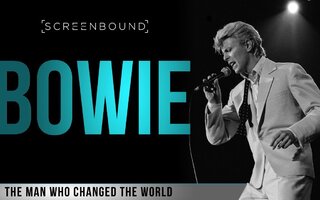 Bowie: The Man Who Changed The World