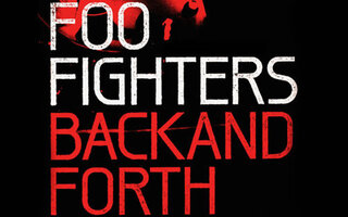 Foo Fighters: Back and Forth | Documentário