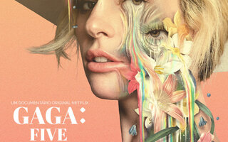Gaga: Five Foot Two | Documentário
