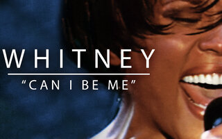 Whitney: Can I Be Me | Documentário