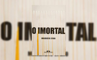 O Imortal | Por Maurício Lyrio