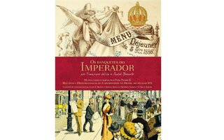 Os banquetes do Imperador