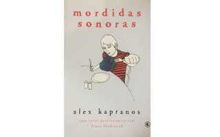 Mordidas Sonoras, de Alex Kapranos