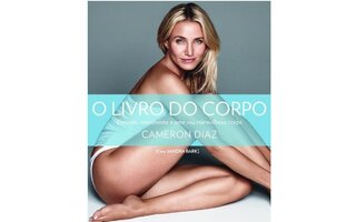 O Livro do Corpo, de Cameron Diaz