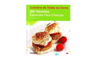 200 receitas especiais para crianças