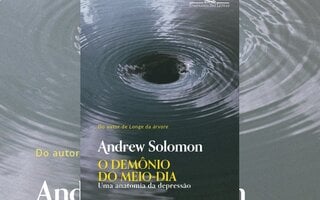 O demônio do meio-dia, uma anatomia da depressão