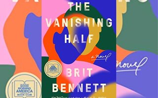 The Vanishing Half: A Novel, Brit Bennett
