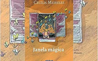 Janela Mágica, de Cecília Meireles