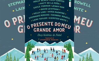 O presente do meu grande amor: doze histórias de Natal, vários autores