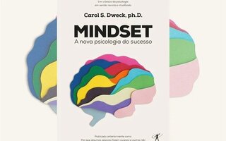 Mindset: A nova psicologia do sucesso, Carol S. Dweck