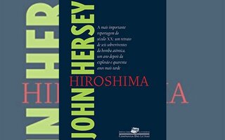 "HIROSHIMA", JOHN HERSEY