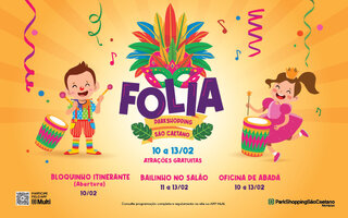 ParkShopping São Caetano - Carnaval Folia