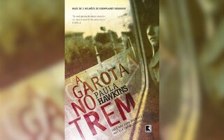 A Garota no Trem, de Paula Hawkins