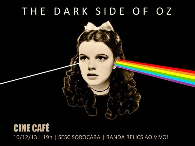 Arte: O Mágico de Oz + Pink Floyd no MIS