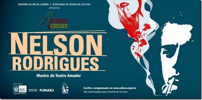 Arte: Mostra Nelson Rodrigues de Teatro Amador
