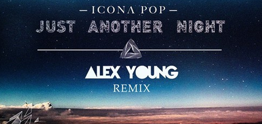 Shows: Alex Young agrada a todos em remix de "Just Another Night" do Icona Pop
