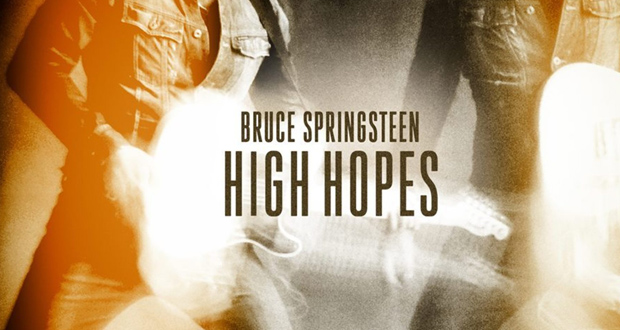 Bruce Springsteen - High Hopes