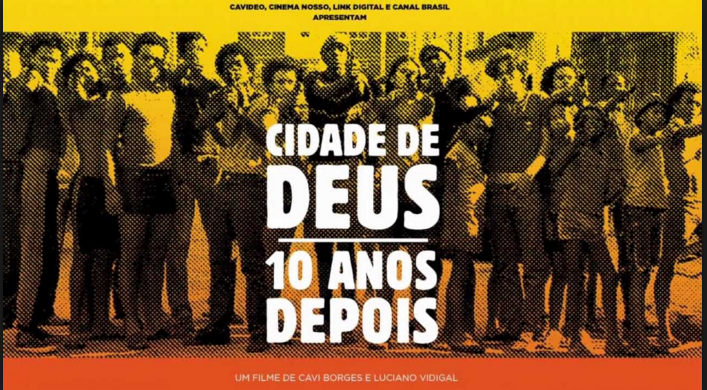 Cidade de Deus - 10 Anos Depois 