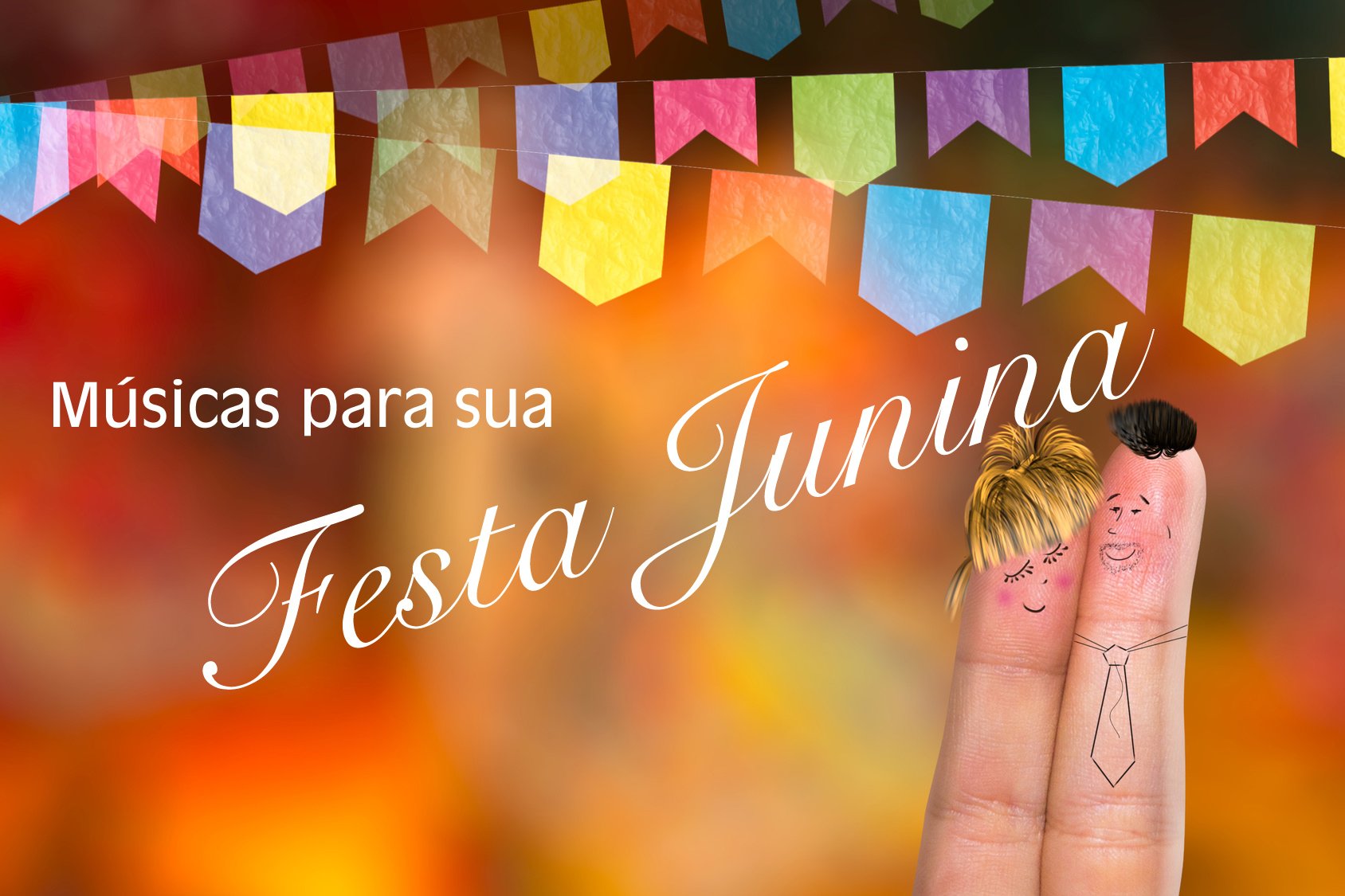 Música: Músicas para animar sua Festa Junina