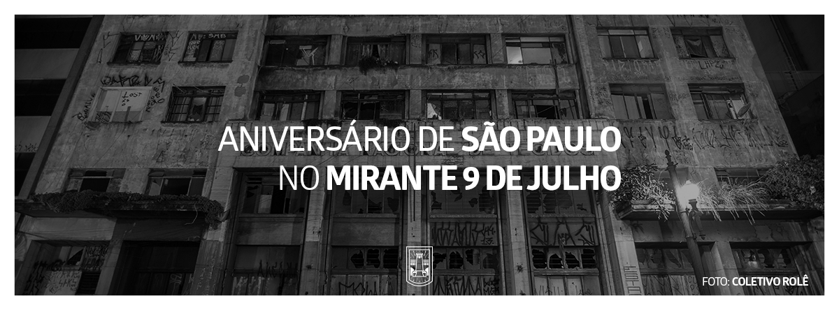 Na Cidade: Aniversário de São Paulo no Mirante 9 de Julho