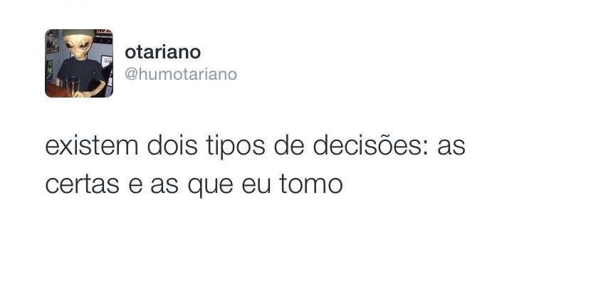 Comportamento: 30 vezes em que os tweets do Otariano resumiram a sua vida