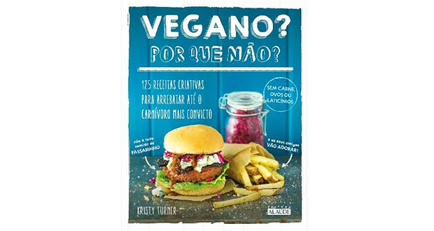 Vegano? Por que não?