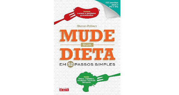 Mude sua dieta em 52 passos simples