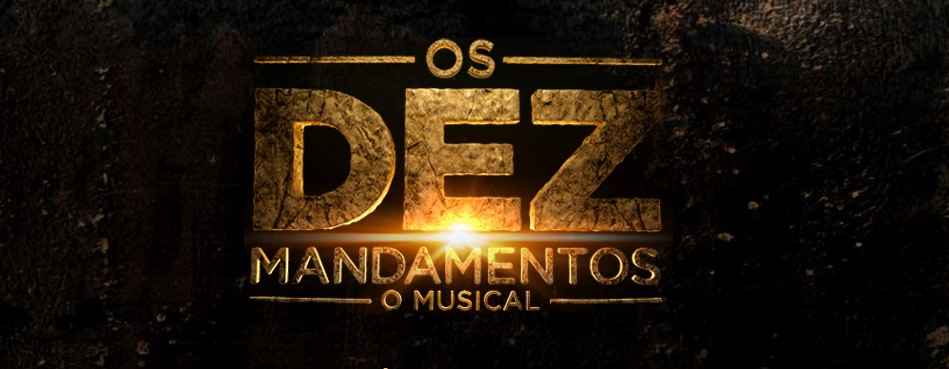 Os Dez Mandamentos – O Musical