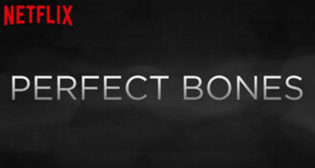 PERFECT BONES